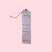 Everything Will Be Okurrr Award ✨ | Affirmation Ribbon